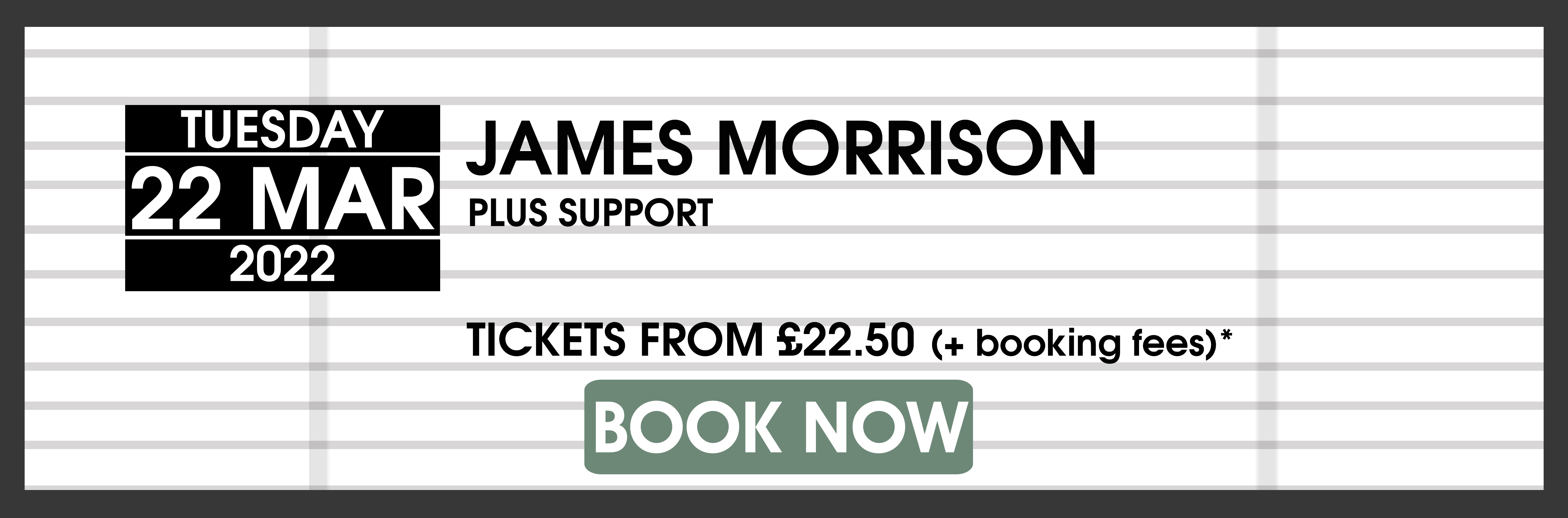 22.3.22 James Morrison BOOK NO
