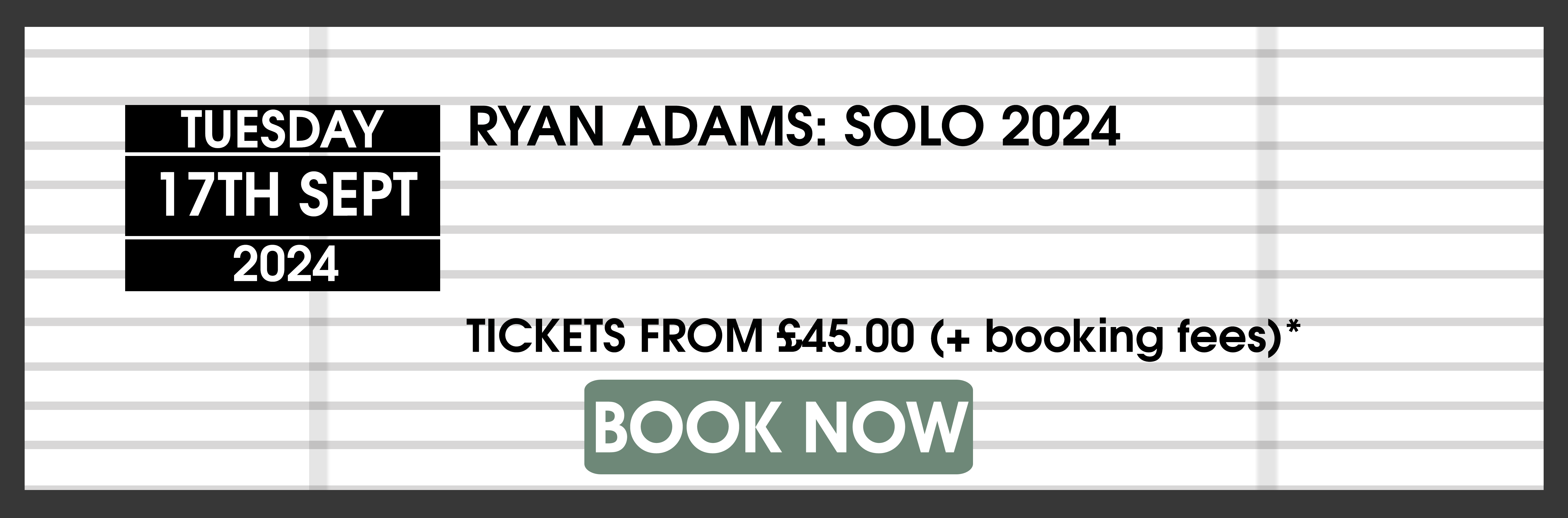 17.09.24 Ryan Adams BOOK NOW